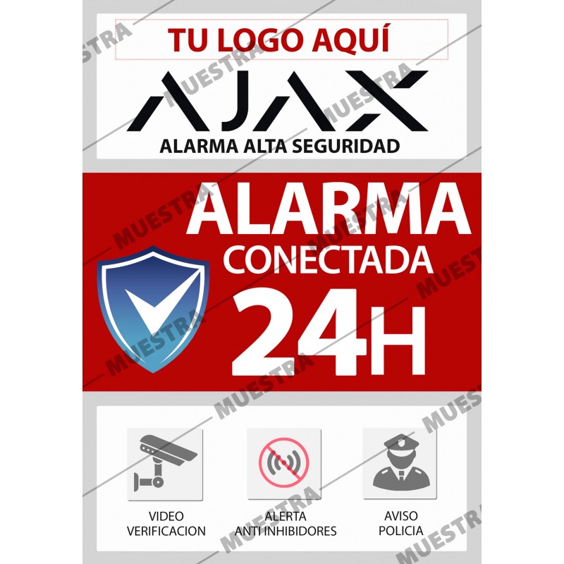 CARTEL Adhesivo DISUASORIO de Alarma Conectada 24H